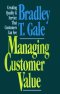 Managing Customer Value